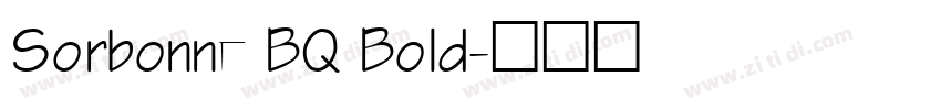 Sorbonne BQ Bold字体转换